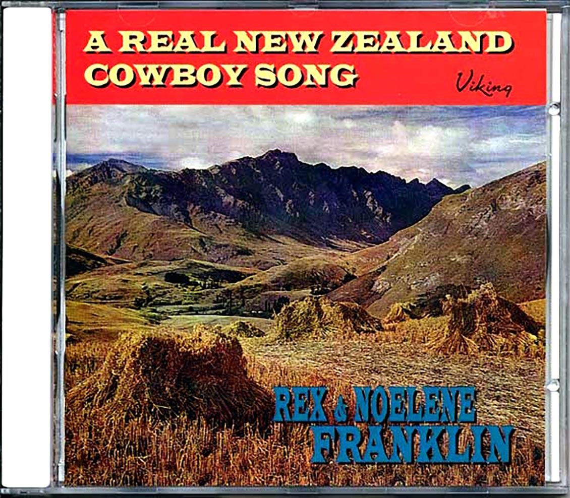 Rex & Noelene Franklin A Real New Zealand Cowboy Song 30 tracks Music CD