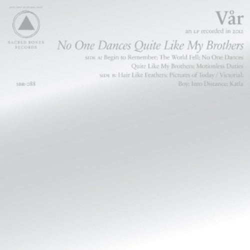the album cover for Var - No One Dances Quite Like My Brothers