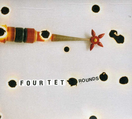 Four Tet - Rounds - Music CD