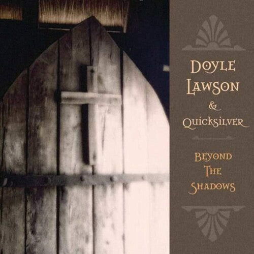Lawson,doyle & Quicksilver - Beyond The Shadows - Music CD