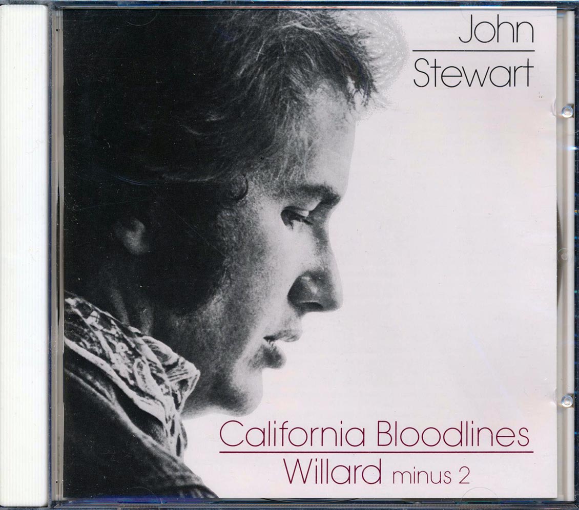 John Stewart - California Bloodlines Willard Minus 2 (24 tracks) Music CD
