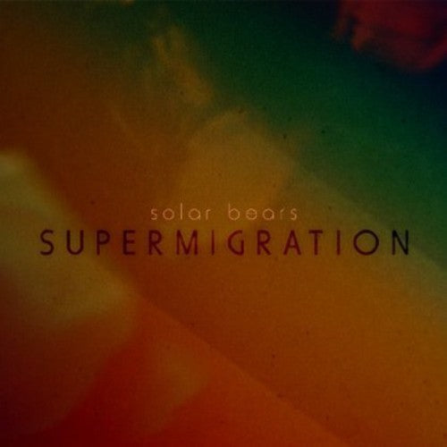 Solar Bears - Supermigration - Music CD
