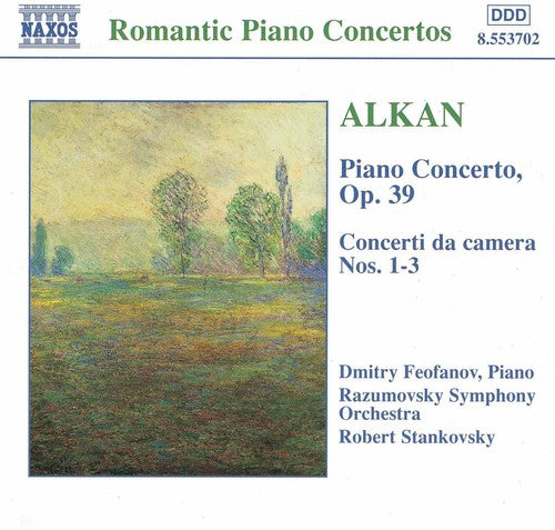 Alkan / Feofanov / Stankovsky - Concerto For Piano & Orchestra Op 39 - Music CD