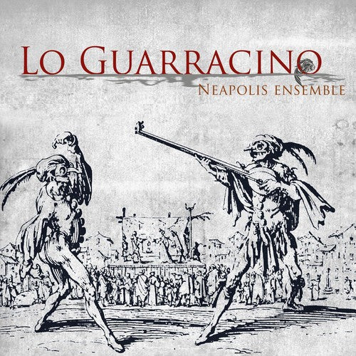 the album cover for Neapolis Ensemble - Lo Guarracino