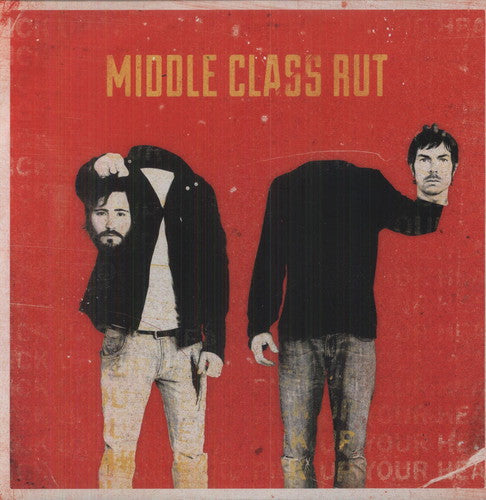 Middle Class Rut - Pick Up Your Head Vinyl Record