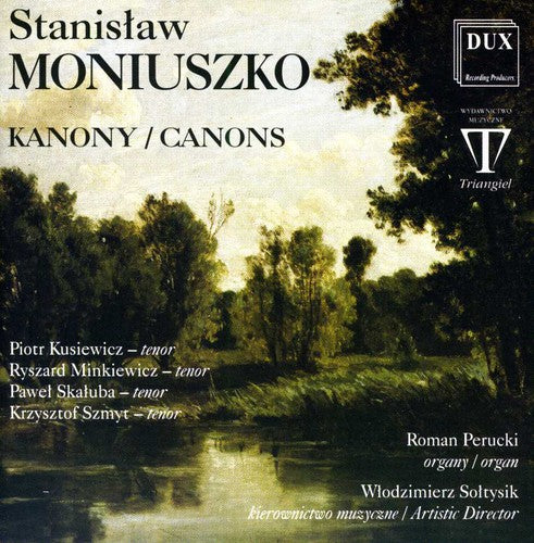 the album cover for Moniuszko / Kusiewicz / Minkiewicz / Perucki - Canons (Vocal)
