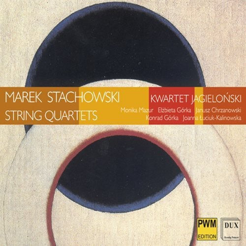 Stachowski / Jagiellonski Quartet - String Quartets 1-3 / Quartetto D'ingresso - Music CD