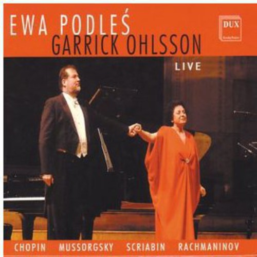 the album cover for Chopin / Mussorgsky / Scriabin / Podles / Ohlsson - Ewa Podles & Garrick Ohlsson Live
