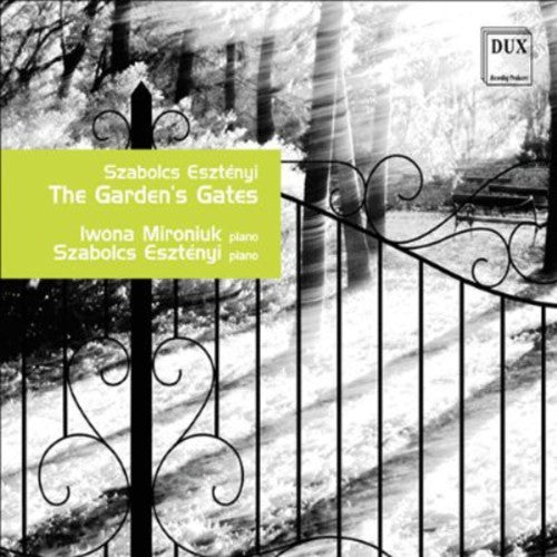 Esztenyi / Mironiuk - Garden's Gates - Music CD