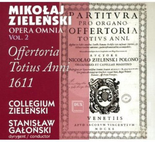 the album cover for Stanislaw Galonski - Opera Omnia 2: Offertoria