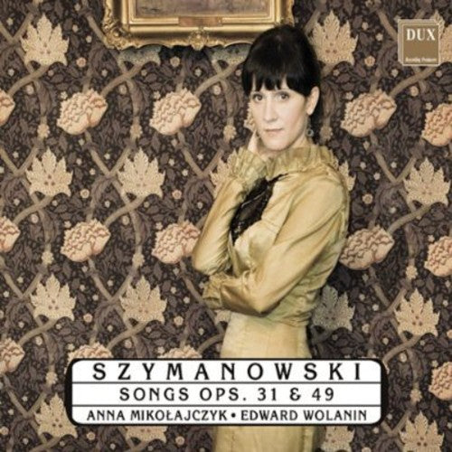 Szymanowski / Mikolajczyk / Wolanin - Songs - Music CD