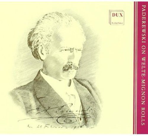 Paderewski / Liszt / Schubert / Beethoven / Chopin - Paderewski Recordings On Welte-mignon Rolls - Music CD