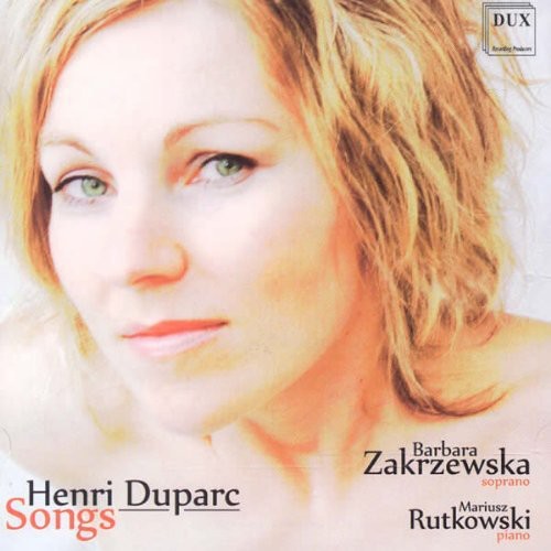 Duparc / Zakrzewska / Rutkowski - Songs - Music CD