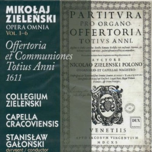 the album cover for Stanislaw Galonski - Offertoria Et Communiones Totius Anni 1611