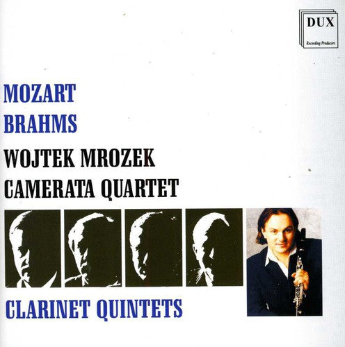 Mozart / Brahms / Mrozekt / Camerata Quartet - Clarinet Quintets - Music CD