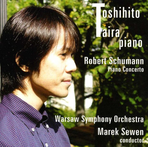 Schumann / Taira / Warsaw Symphony Orch / Sewen - Piano Concerto In A Minor Op 54 - Music CD