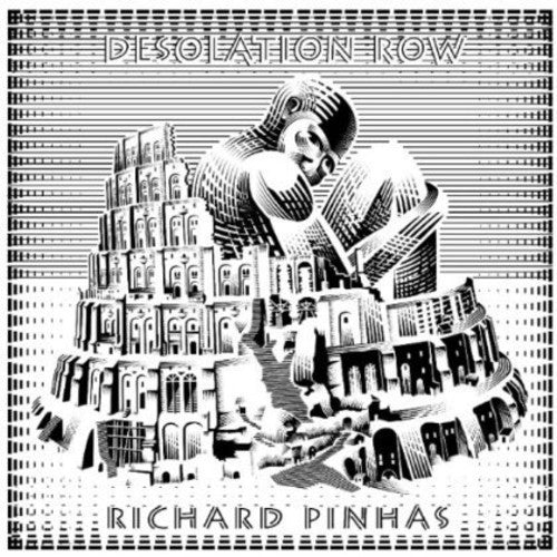 Pinhas,richard - Desolation Row - Music CD