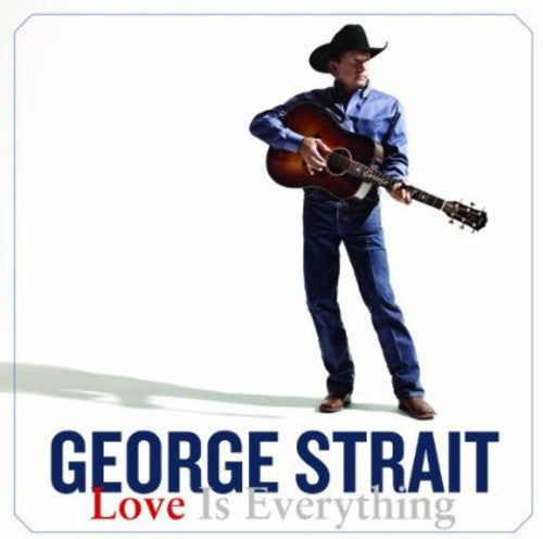 Strait,george - Love Is Everything - Music CD