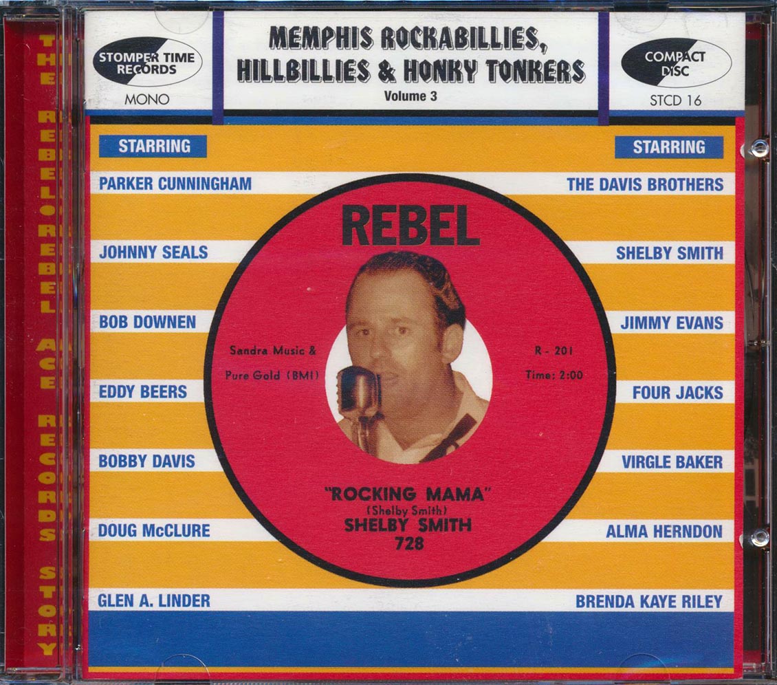 Various - Memphis Rockabillies, Hillbillies & Honky Tonkers, Volume 3: The Rebel / Rebel Ace Records Story Music CD