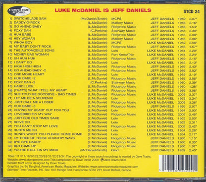 Jeff Daniels - Luke McDaniel Is Jeff Daniels: Mississippi Honky-Tonk Rockabilly Man Music CD