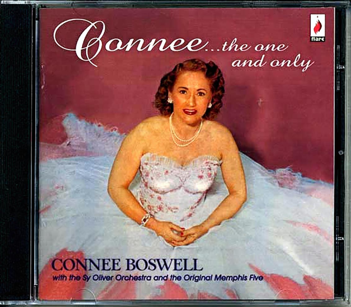 Connee Boswell - Connee..The One And Only: With The Sy Oliver Orchestra And The Original Memphis Five (2 albums on 1 CD) Music CD