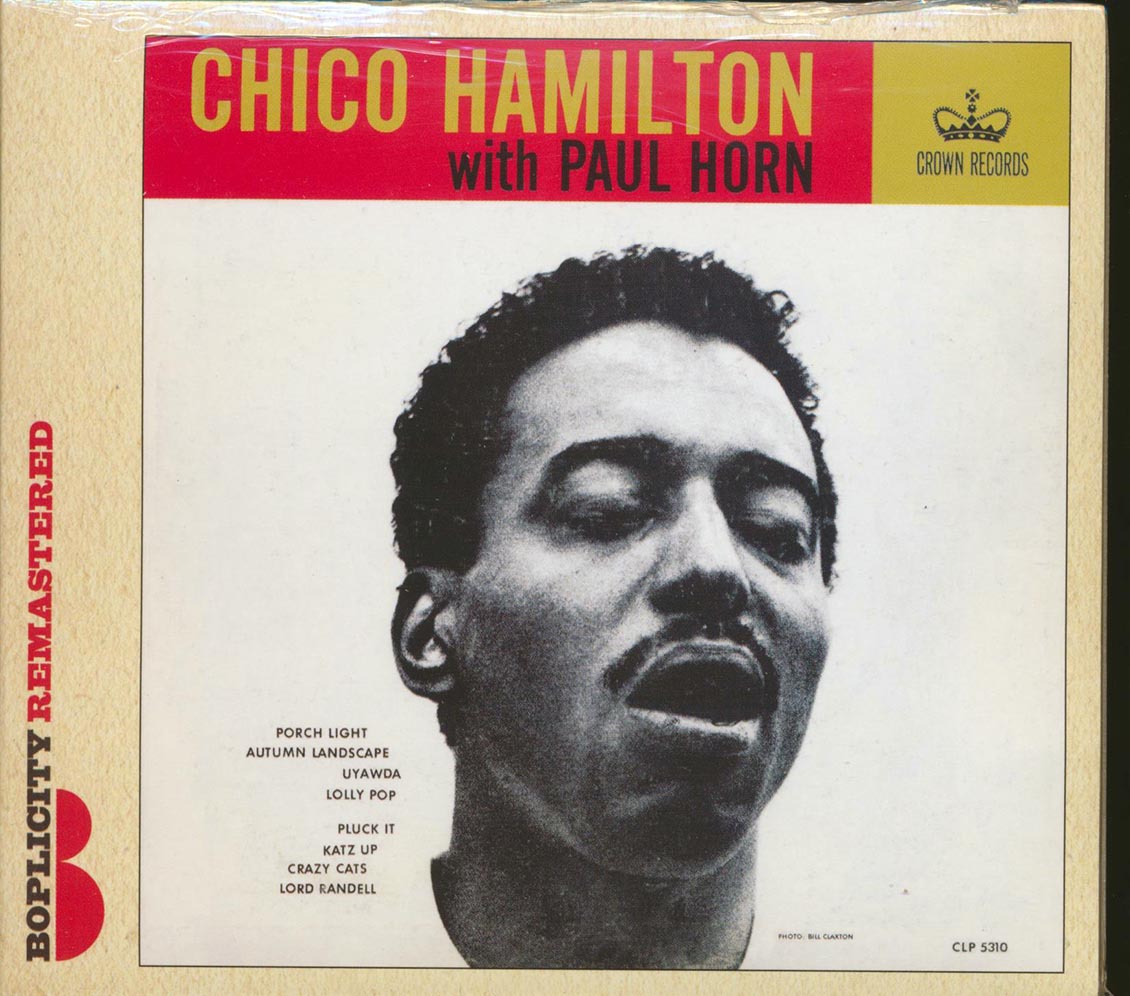 Chico Hamilton, Paul Horn - Chico Hamilton With Paul Horn Music CD