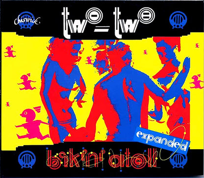 Two Two - Bikini Atoll: Expanded Music CD