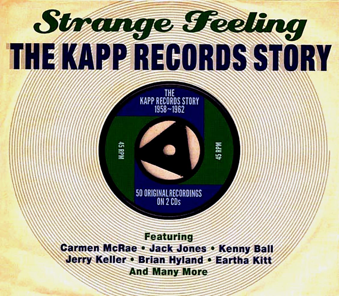 Various - Strange Feeling: The Kapp Records Story 1958-1962 (50 tracks) (2xCD) (deluxe 3-fold digipak) Music CD