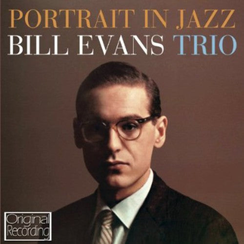 the album cover for Bill Evans Trio - Portrait In Jazz [Import]
