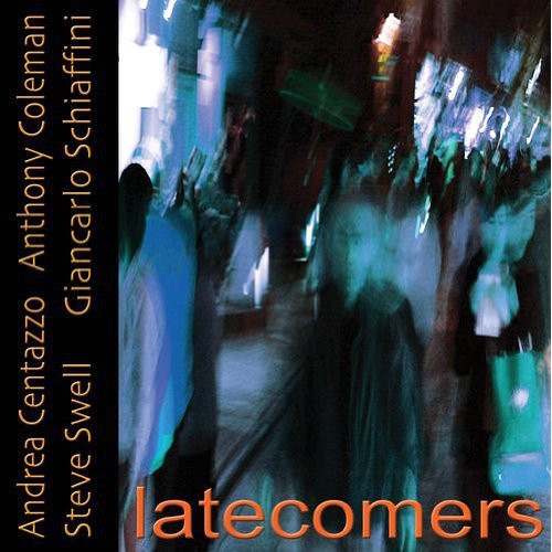 the album cover for Andrea Centazzo - Latecomers