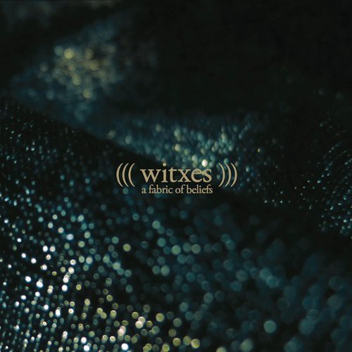 Witxes - Fabric Of Beliefs - Music CD