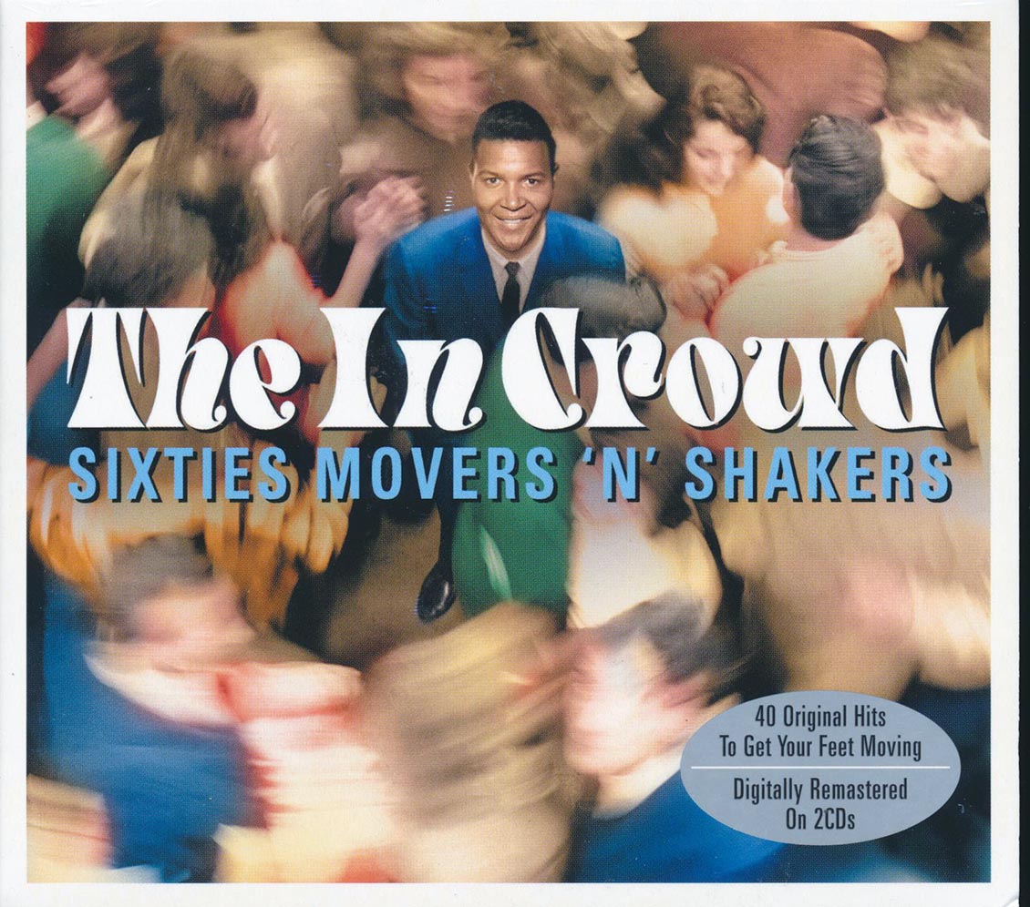 Various - The In Crowd: Sixties Movers 'N' Shakers (40 tracks) (2xCD) Music CD