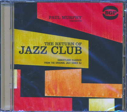 Various - Paul Murphy Presents The Return Of Jazz Club: Dancefloor Classics From The Original Jazz Dance DJ Music CD