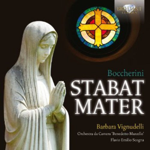the album cover for Boccherini / Vignudelli / Scogna - Stabat Mater