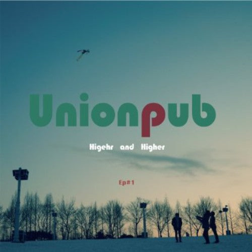 Unionpub - Higher & Higher - Music CD