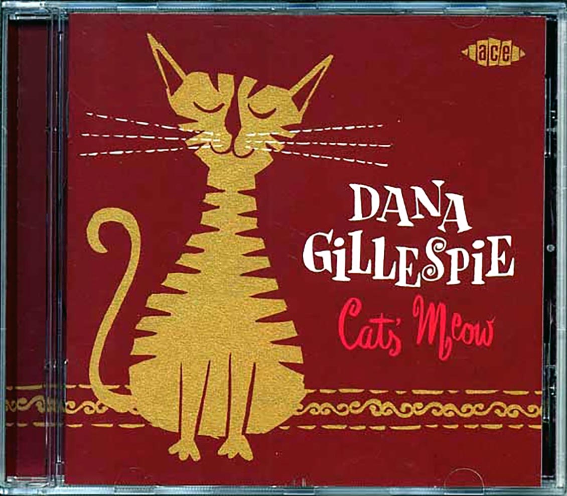 Dana Gillespie - Cat's Meow Music CD