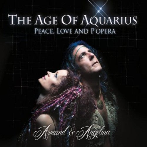 Armand & Angelina - Age Of Aquarius - Music CD