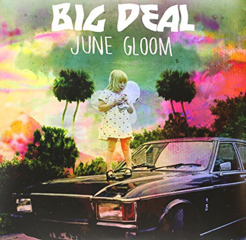 Big Deal - June Gloom Vinyl Record