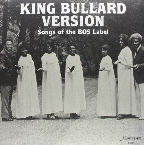 King Bullard Version Songs Of The BOS Label [LP] Vinyl Record