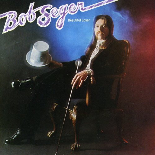 Seger,bob - Beautiful Loser - Music CD
