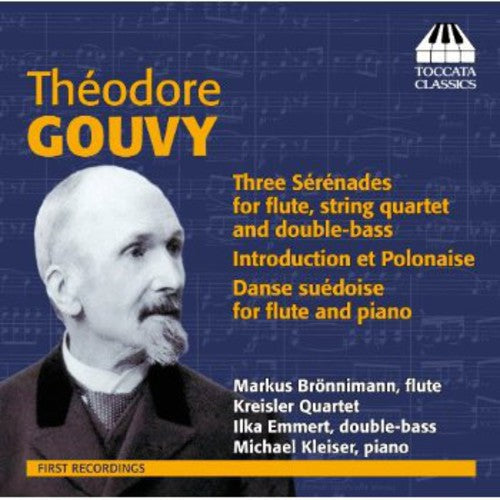 Gouvy / Broennimann / Kreisler Quartet / Emmert - Serenades For Flute & Strings - Music CD