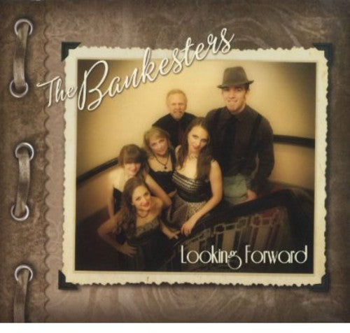 the album cover for The Bankesters - Looking Forward