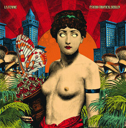 La Femme - Psycho Tropical Berlin Vinyl Record