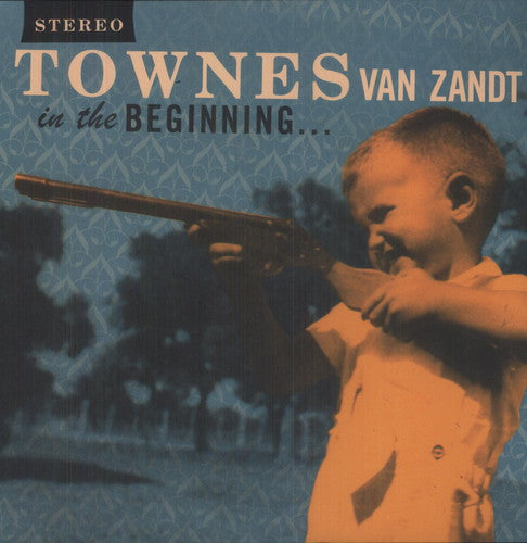 Townes Van Zandt - In The Beginning ... Vinyl Record