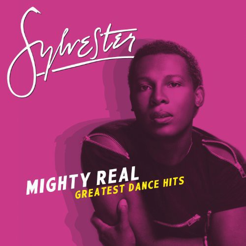 Sylvester - Mighty Real: Greatest Dance Hits [LP] Vinyl Record