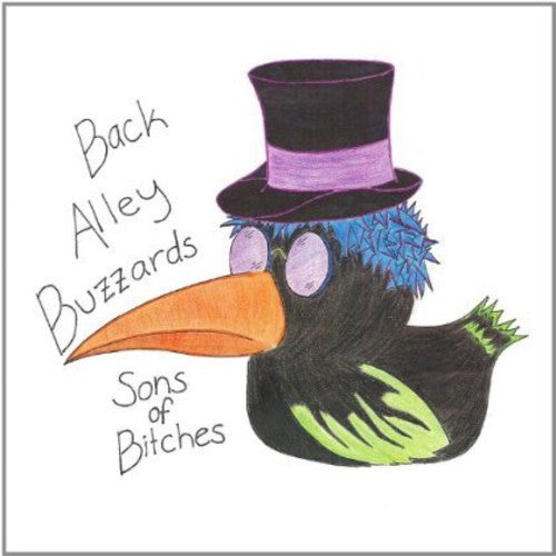 the album cover for Back Alley Buzzards - Sons of Bitches