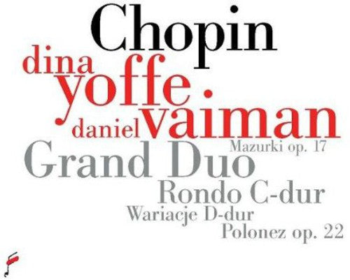 the album cover for Chopin / Yoffe / Vaiman - Grand Duo Op 15 / Rondo Op 73 [Digipak]