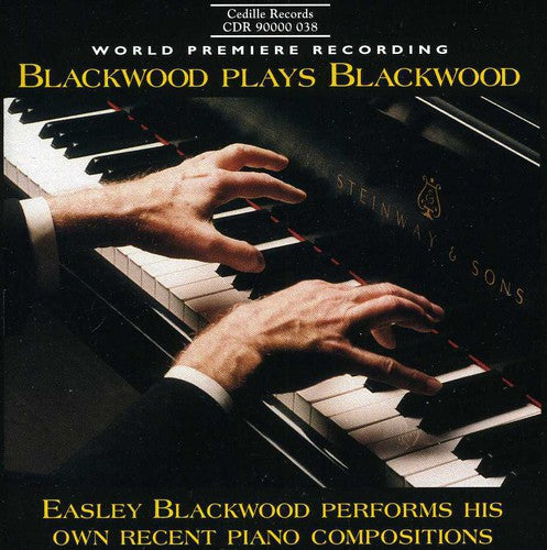 Blackwood - Blackwood Plays Blackwood: Recent Piano Works - Music CD