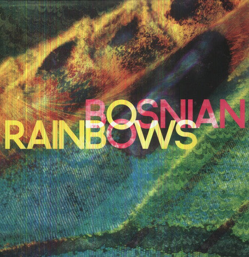 Bosnian Rainbows - Bosnian Rainbows Vinyl Record