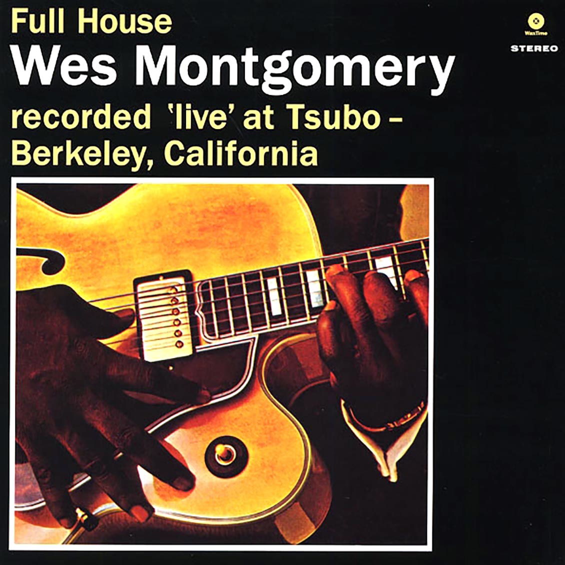 Wes Montgomery - Full House (ltd. ed.) (180g) Vinyl Record